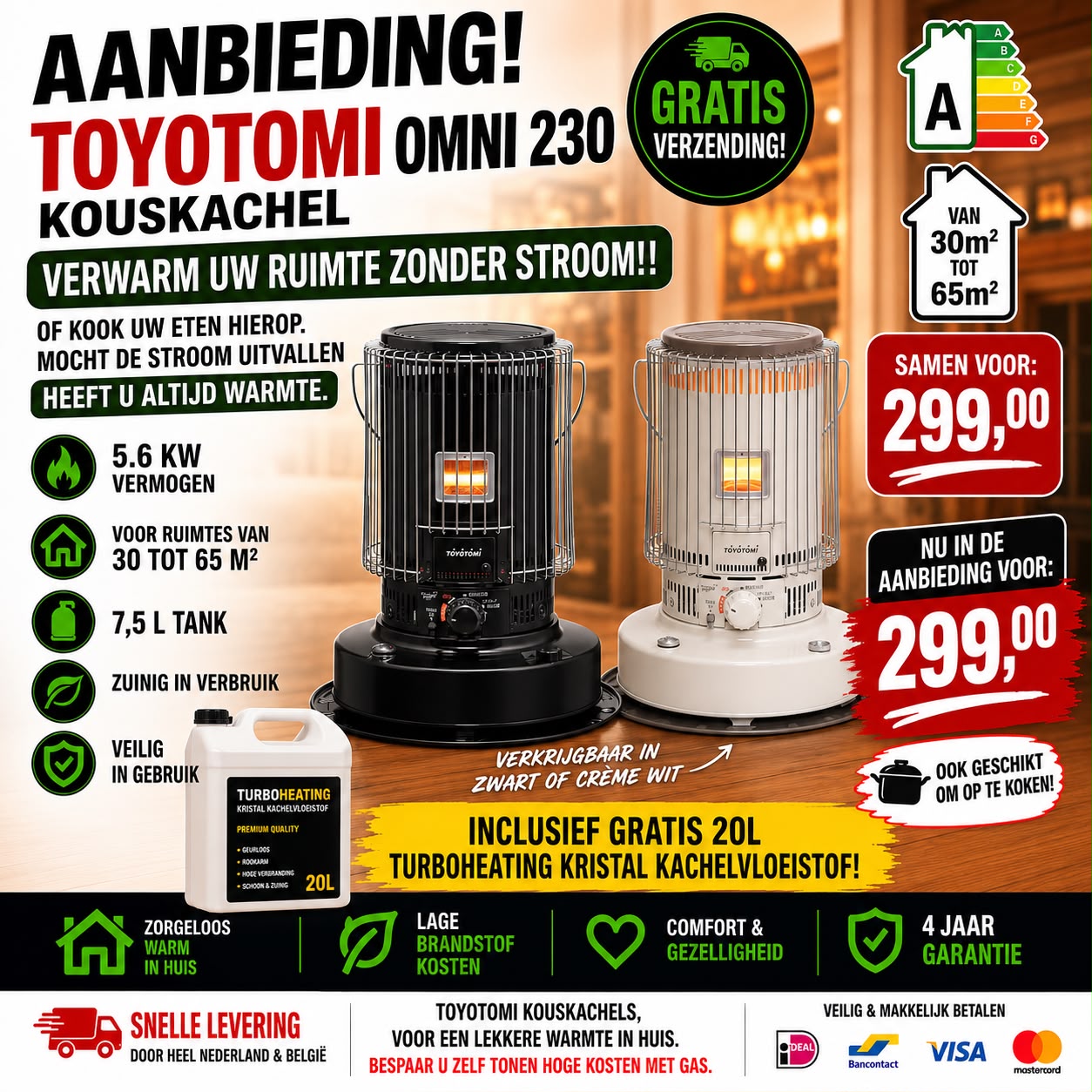 Toyotomi Omni 230 met 20L vloeistof aanbieding